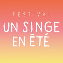 Festival Un Singe en été
