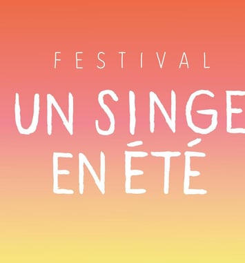 Festival Un Singe en été